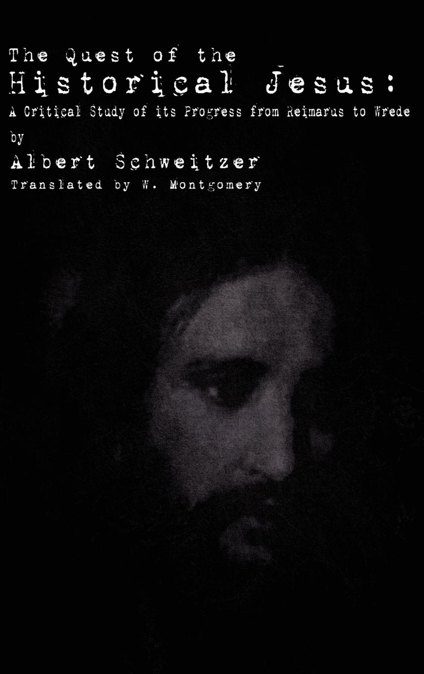 Vorderes Coverbild The Quest of the Historical Jesus