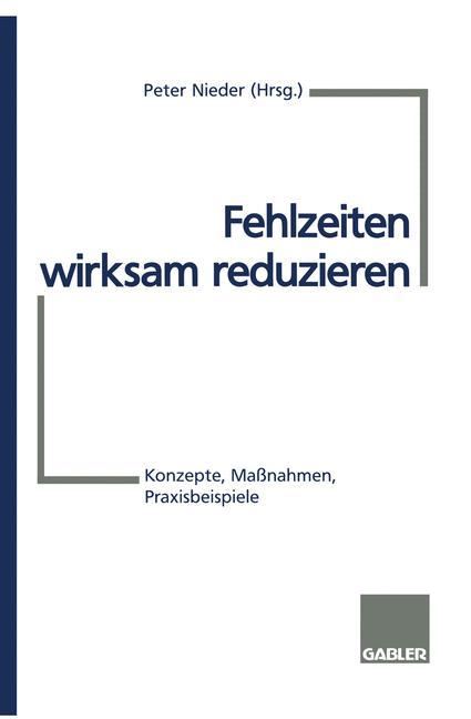 Vorderes Coverbild Fehlzeiten wirksam reduzieren