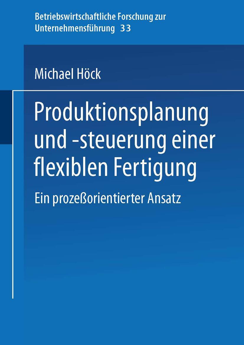 Vorderes Coverbild Produktionsplanung und -steuerung einer flexiblen Fertigung