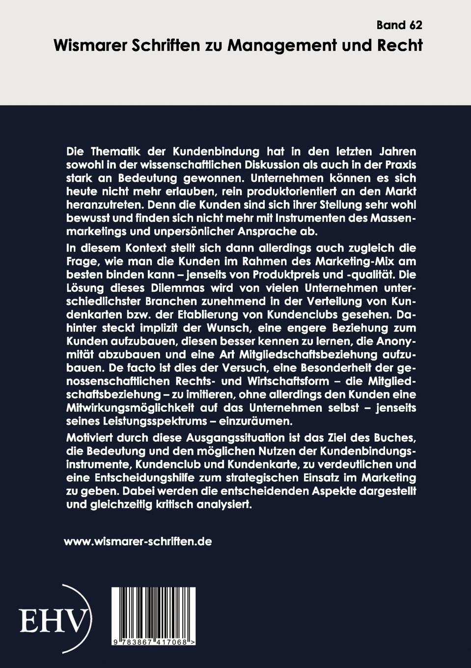 Rückseitencover Die Bedeutung des Kundenclubs und der Kundenkarte als multifunktionale Instrumente der Kundenbindung