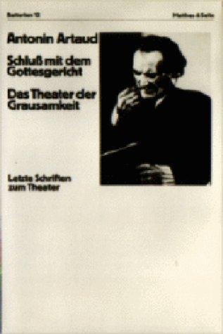 Vorderes Coverbild Schluß mit dem Gottesgericht. Das Theater der Grausamkeit