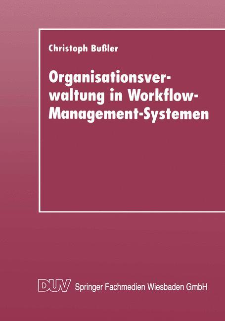 Vorderes Coverbild Organisationsverwaltung in Workflow-Management-Systemen