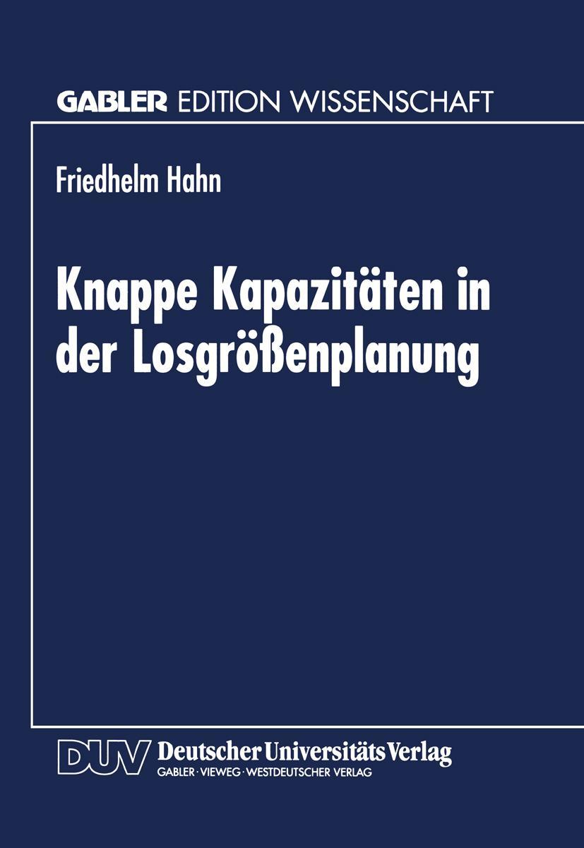 Vorderes Coverbild Knappe Kapazitäten in der Losgrößenplanung