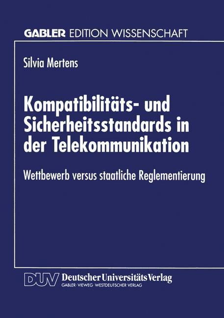 Vorderes Coverbild Kompatibilitäts- und Sicherheitsstandards in der Telekommunikation