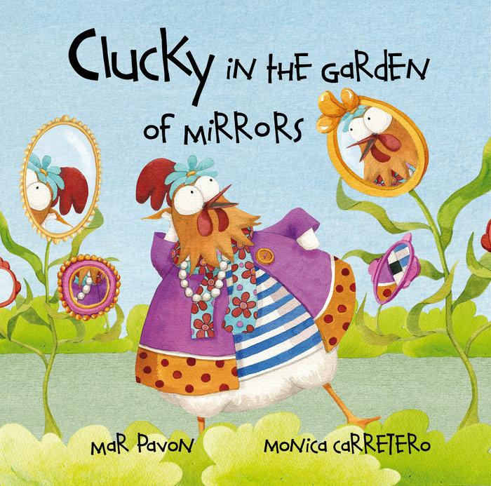 Vorderes Coverbild Clucky in the Garden of Mirrors