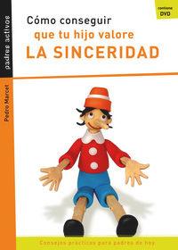 Vorderes Coverbild Cómo Conseguir Que Tu Hijo Valore La Sinceridad