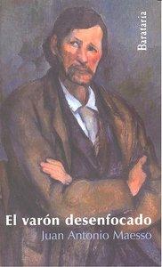 Vorderes Coverbild El varón desenfocado