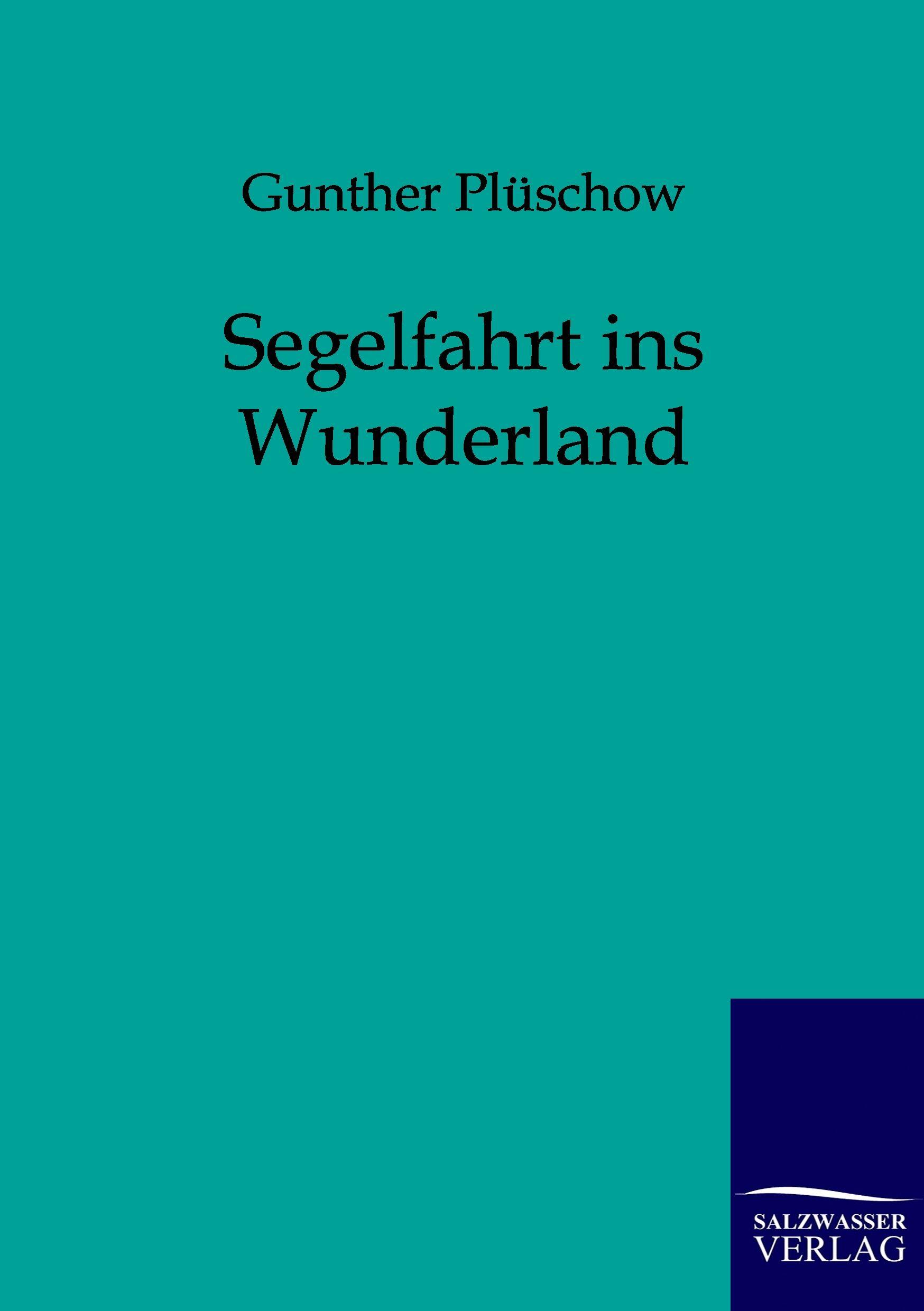 Vorderes Coverbild Segelfahrt ins Wunderland