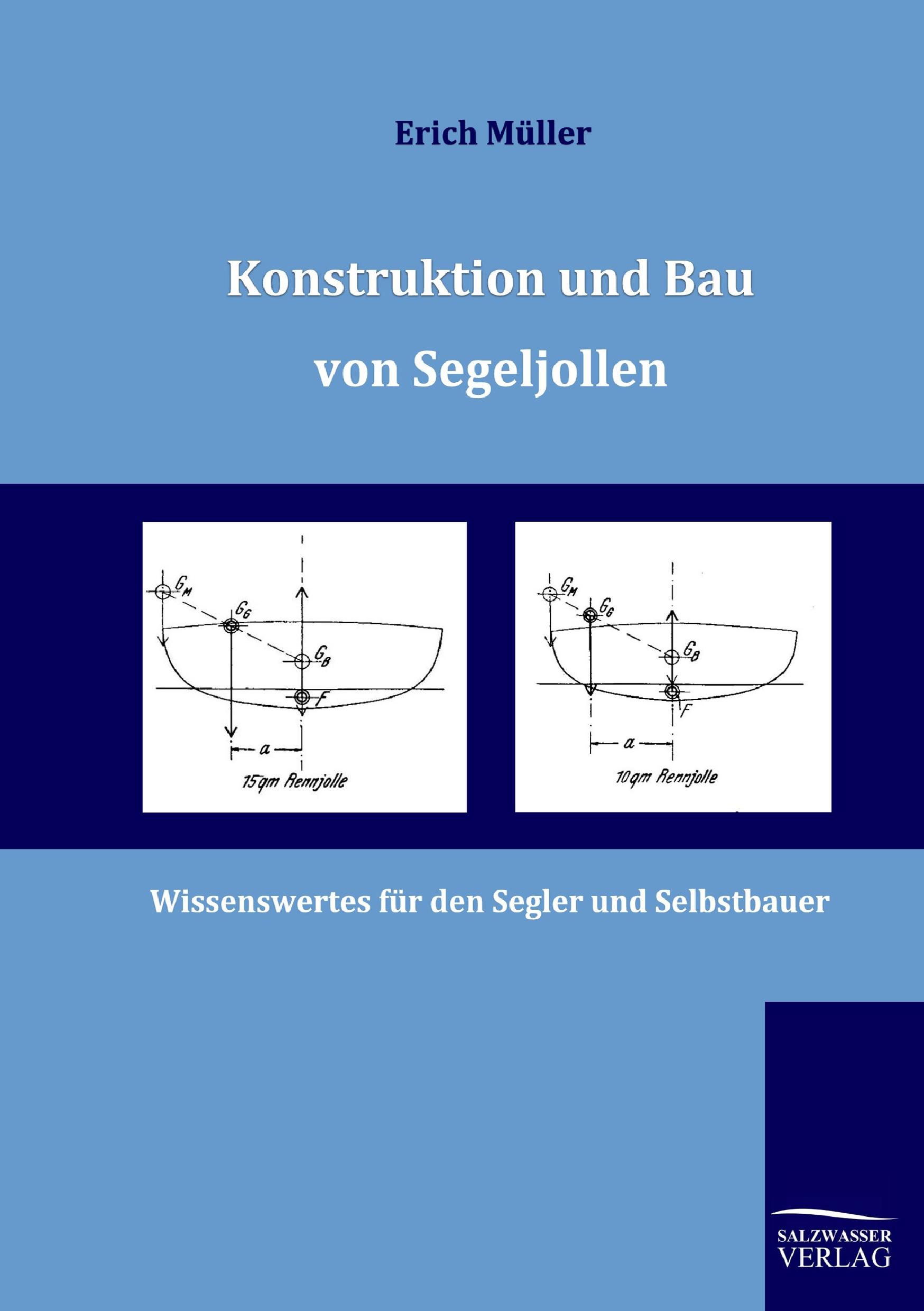 Vorderes Coverbild Konstruktion und Bau von Segeljollen