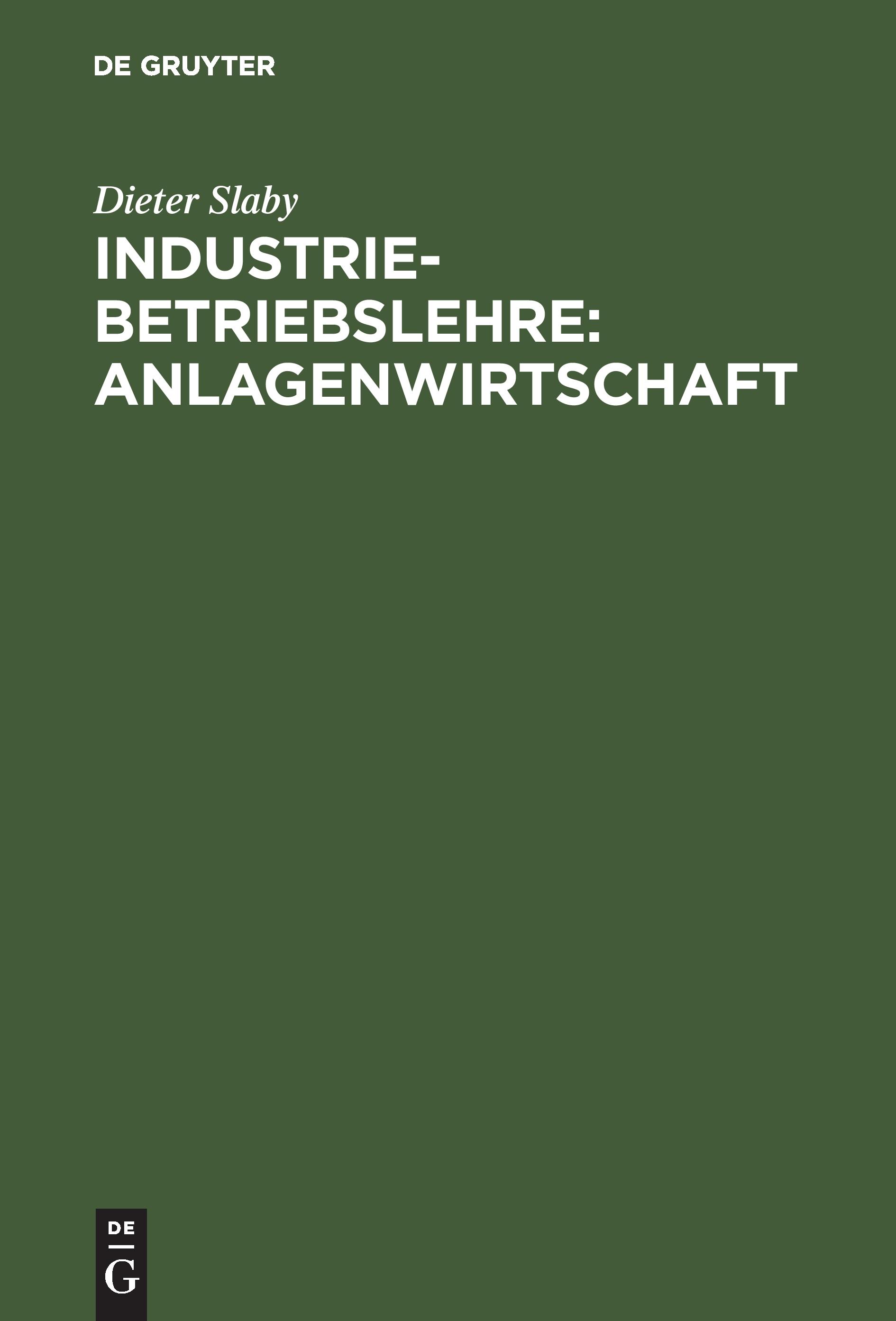 Vorderes Coverbild Industriebetriebslehre: Anlagenwirtschaft