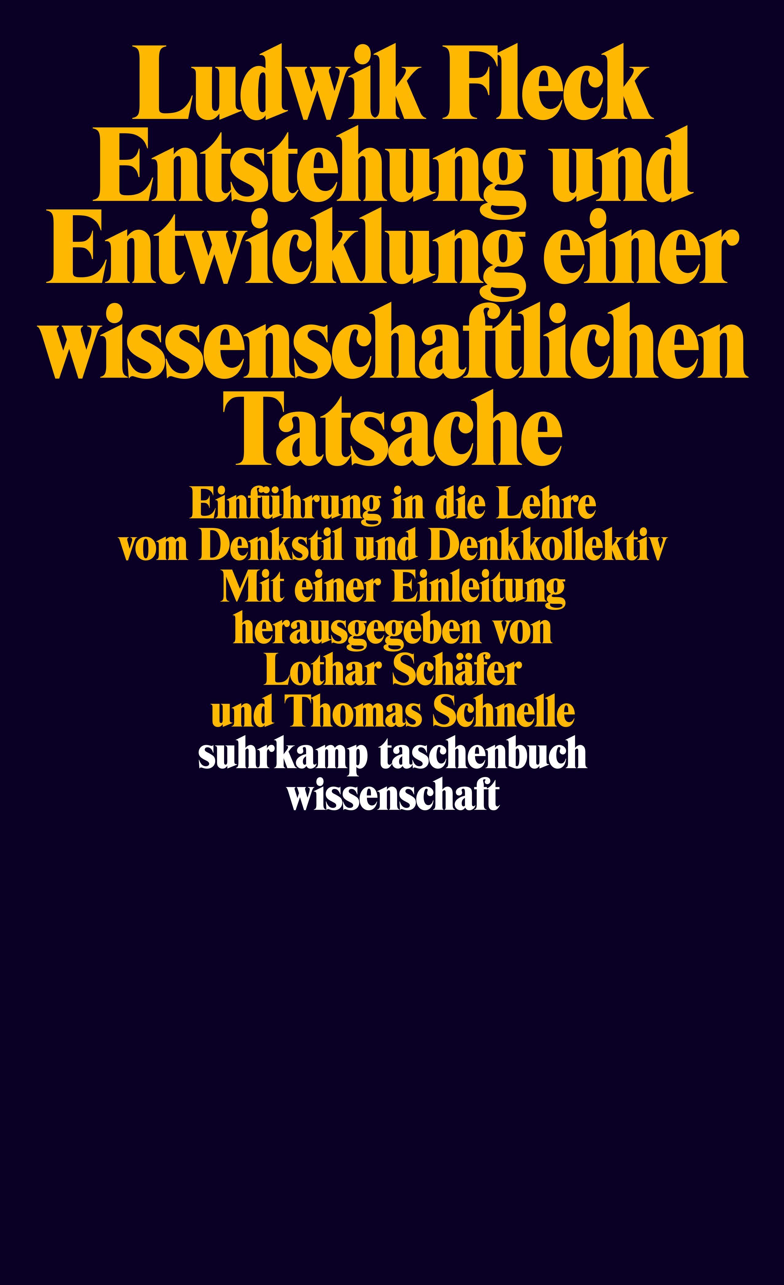 Vorderes Coverbild Entstehung und Entwicklung einer wissenschaftlichen Tatsache