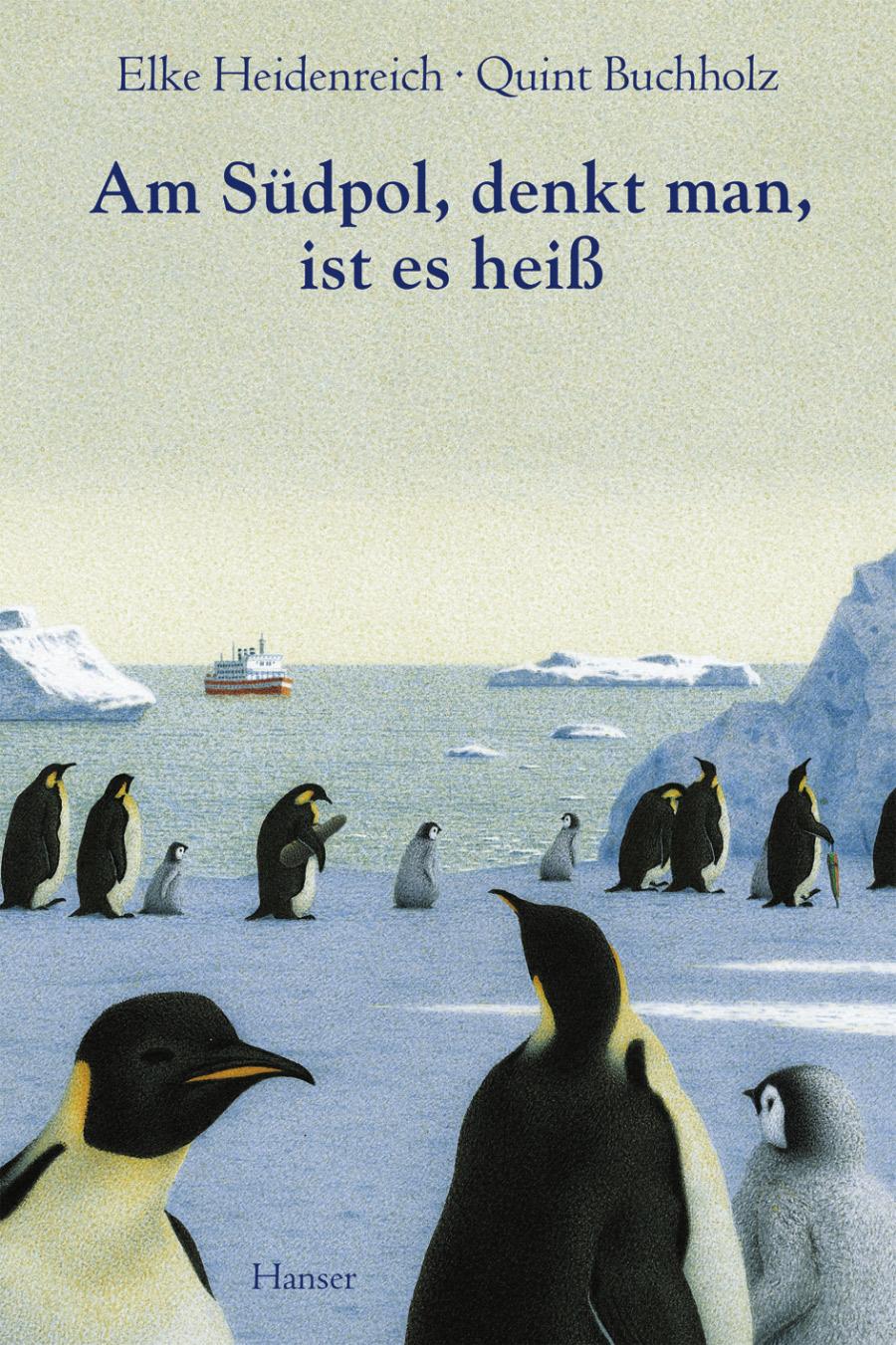 Vorderes Coverbild Am Südpol, denkt man, ist es heiß
