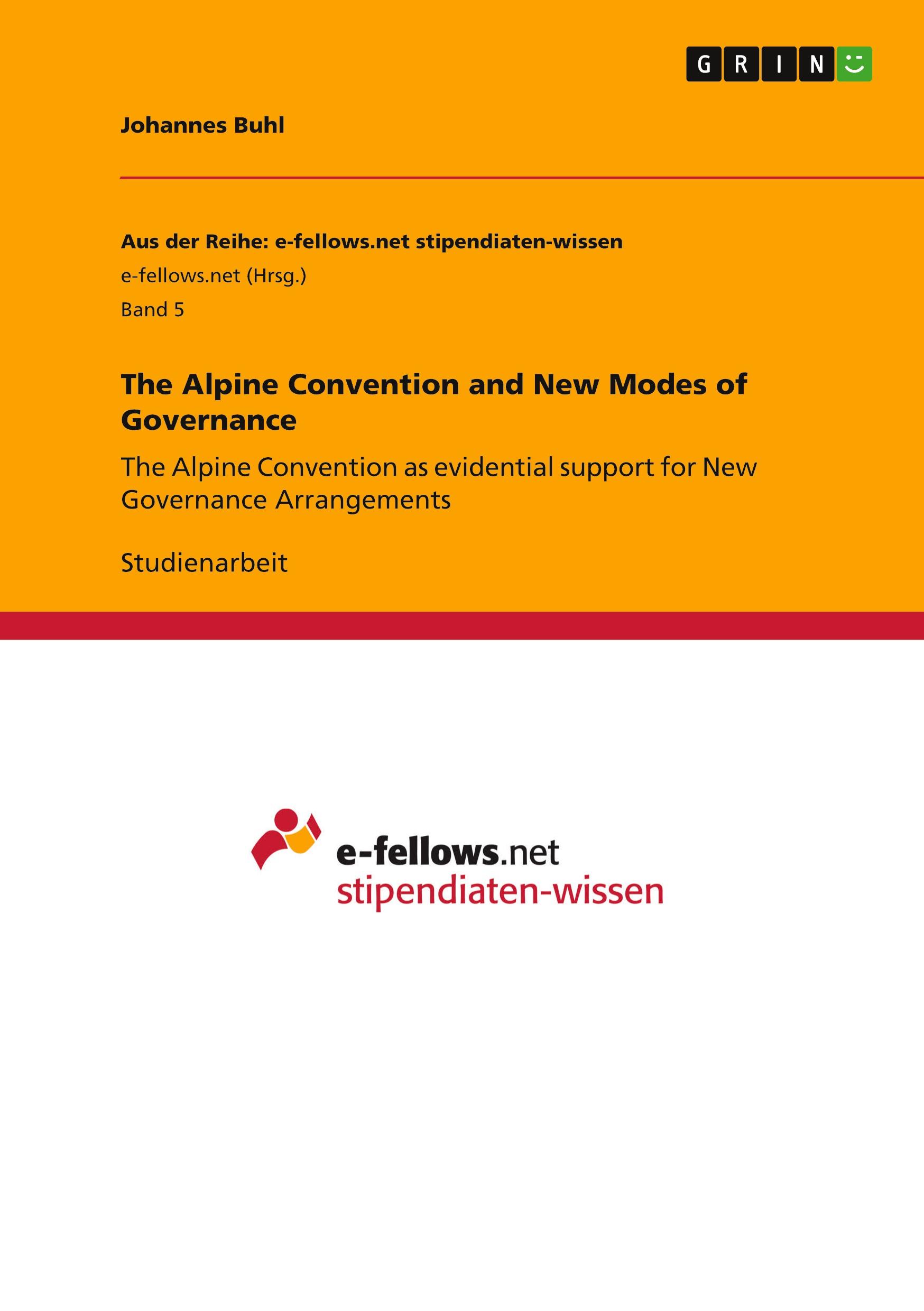 Vorderes Coverbild The Alpine Convention and New Modes of Governance