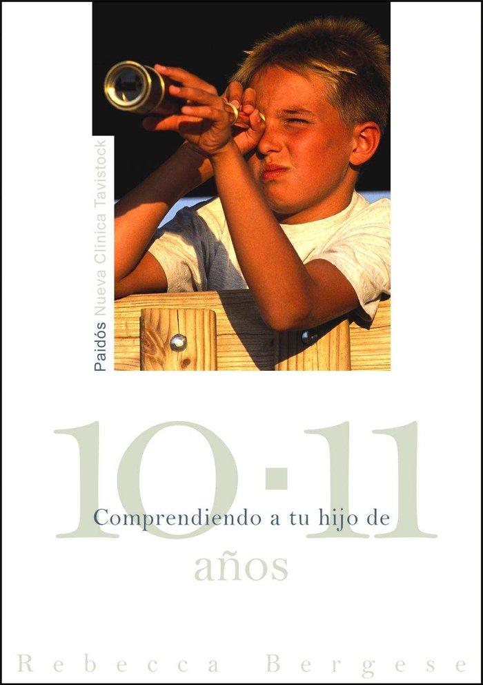 Vorderes Coverbild Comprendiendo a tu hijo de 10-11 años
