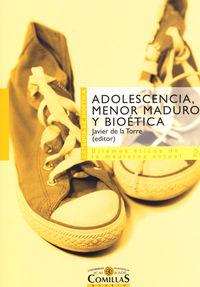 Vorderes Coverbild Adolescencia, menor maduro y bioética