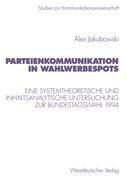 Vorderes Coverbild Parteienkommunikation in Wahlwerbespots