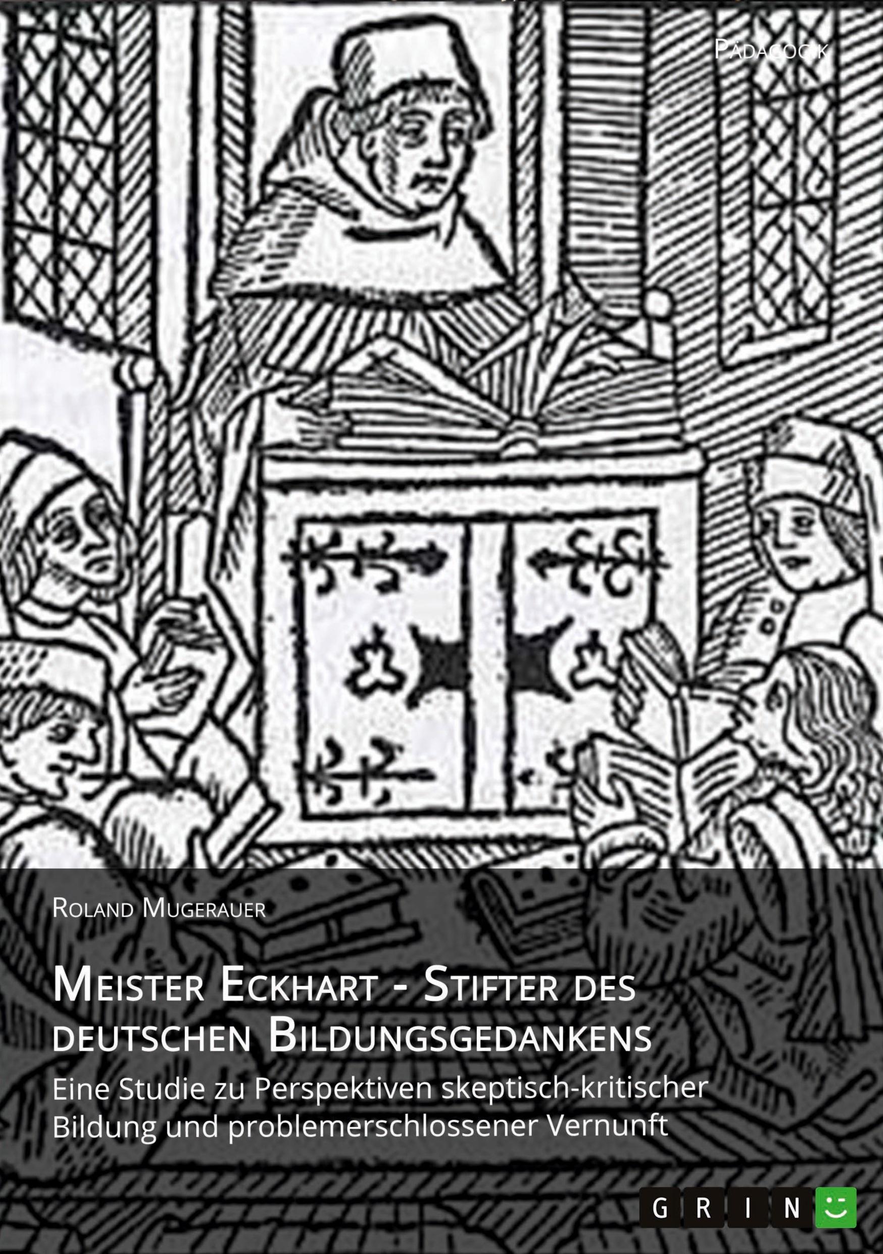 Vorderes Coverbild Meister Eckhart - Stifter des deutschen Bildungsgedankens