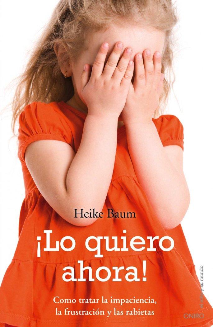 Vorderes Coverbild ¡Lo quiero ahora!