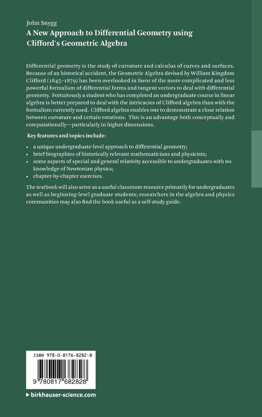 Rückseitencover A New Approach to Differential Geometry using Clifford's Geometric Algebra