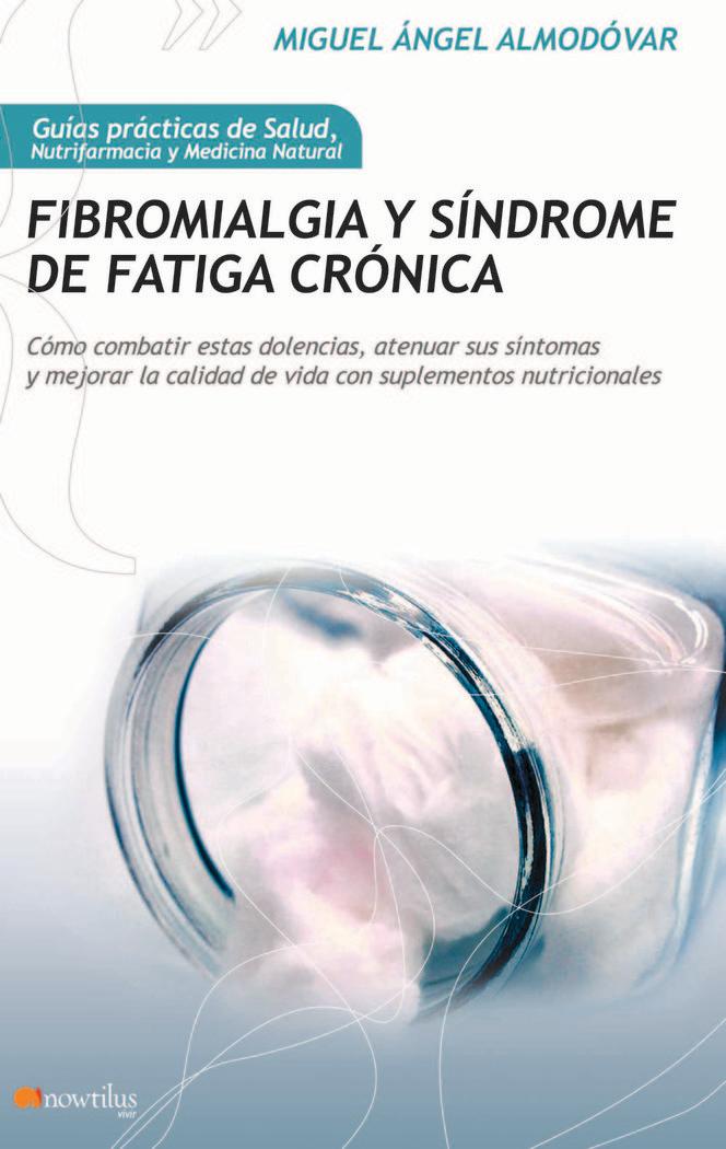 Vorderes Coverbild Fibromialgia y síndrome de fatiga crónica