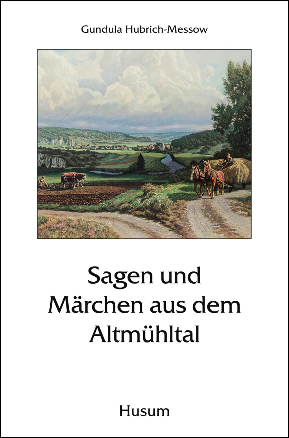 Vorderes Coverbild Sagen und Märchen aus dem Altmühltal