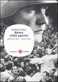 Vorderes Coverbild Roma città aperta. Settembre 1943-giugno 1944