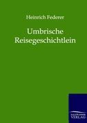 Vorderes Coverbild Umbrische Reisegeschichtlein