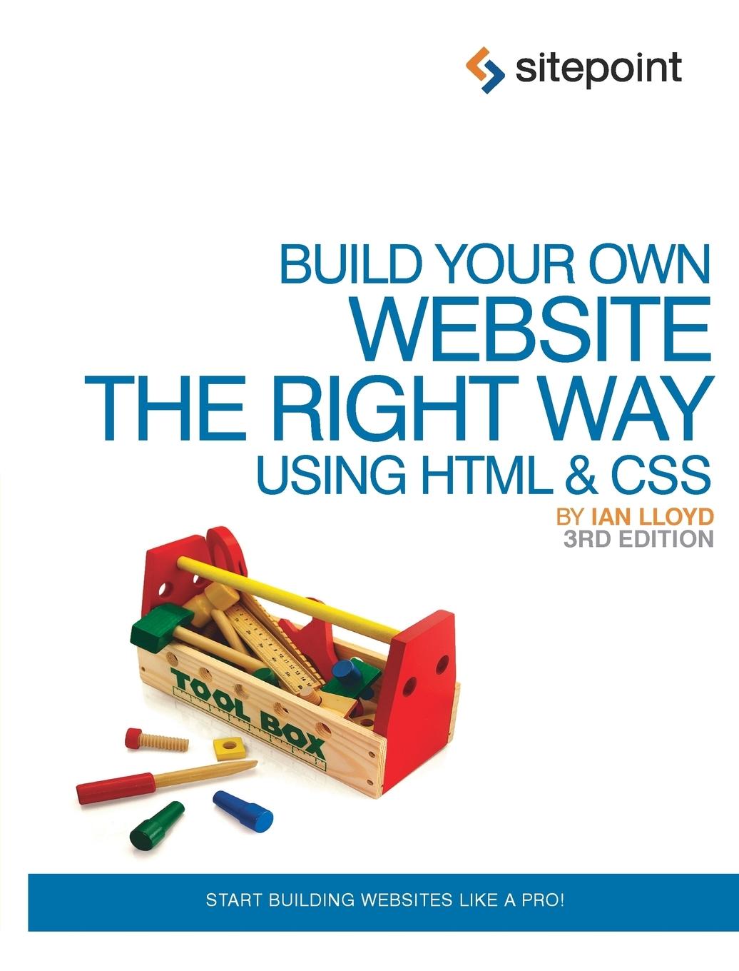 Vorderes Coverbild Build Your Own Website the Right Way Using HTML & CSS