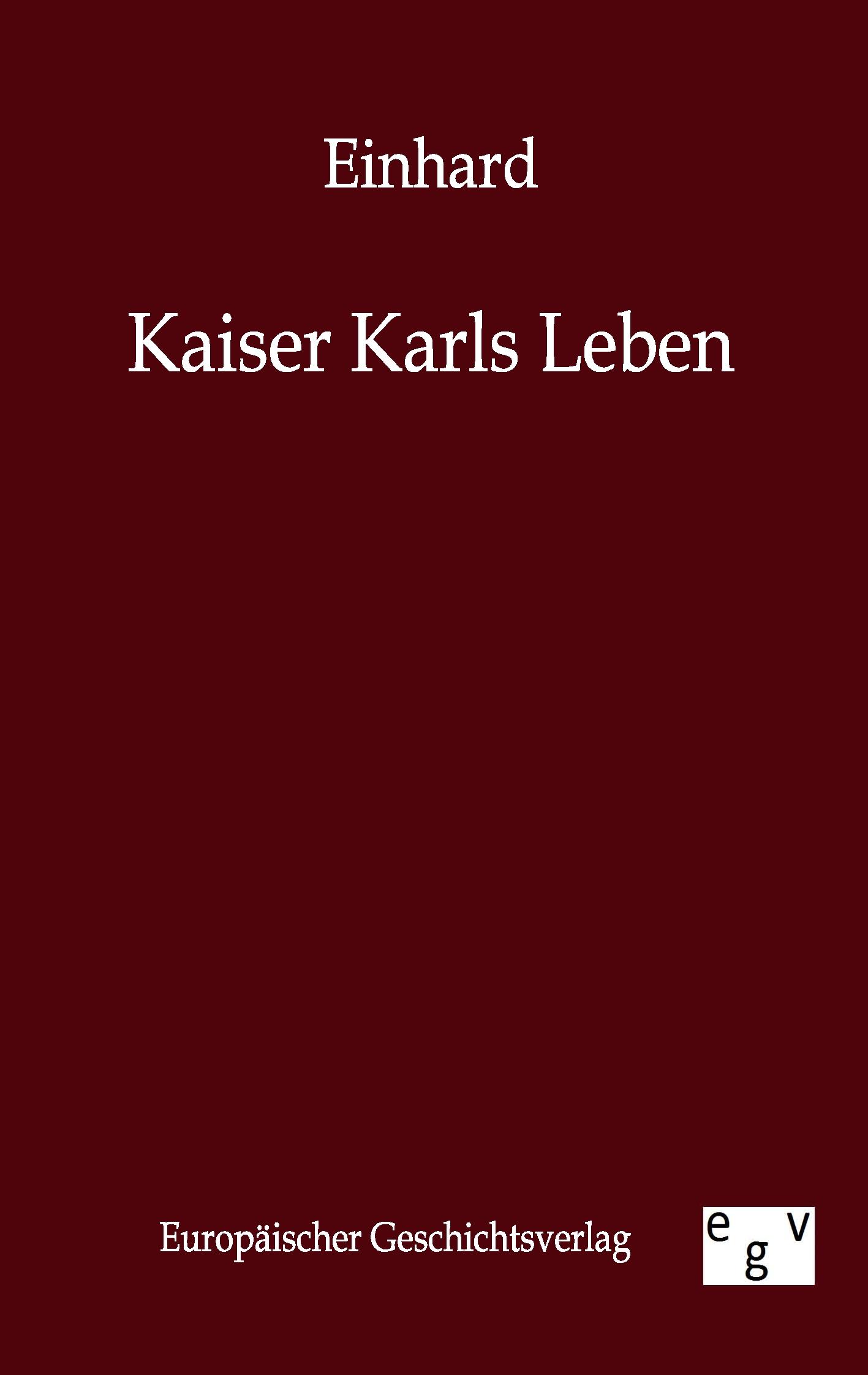 Vorderes Coverbild Kaiser Karls Leben