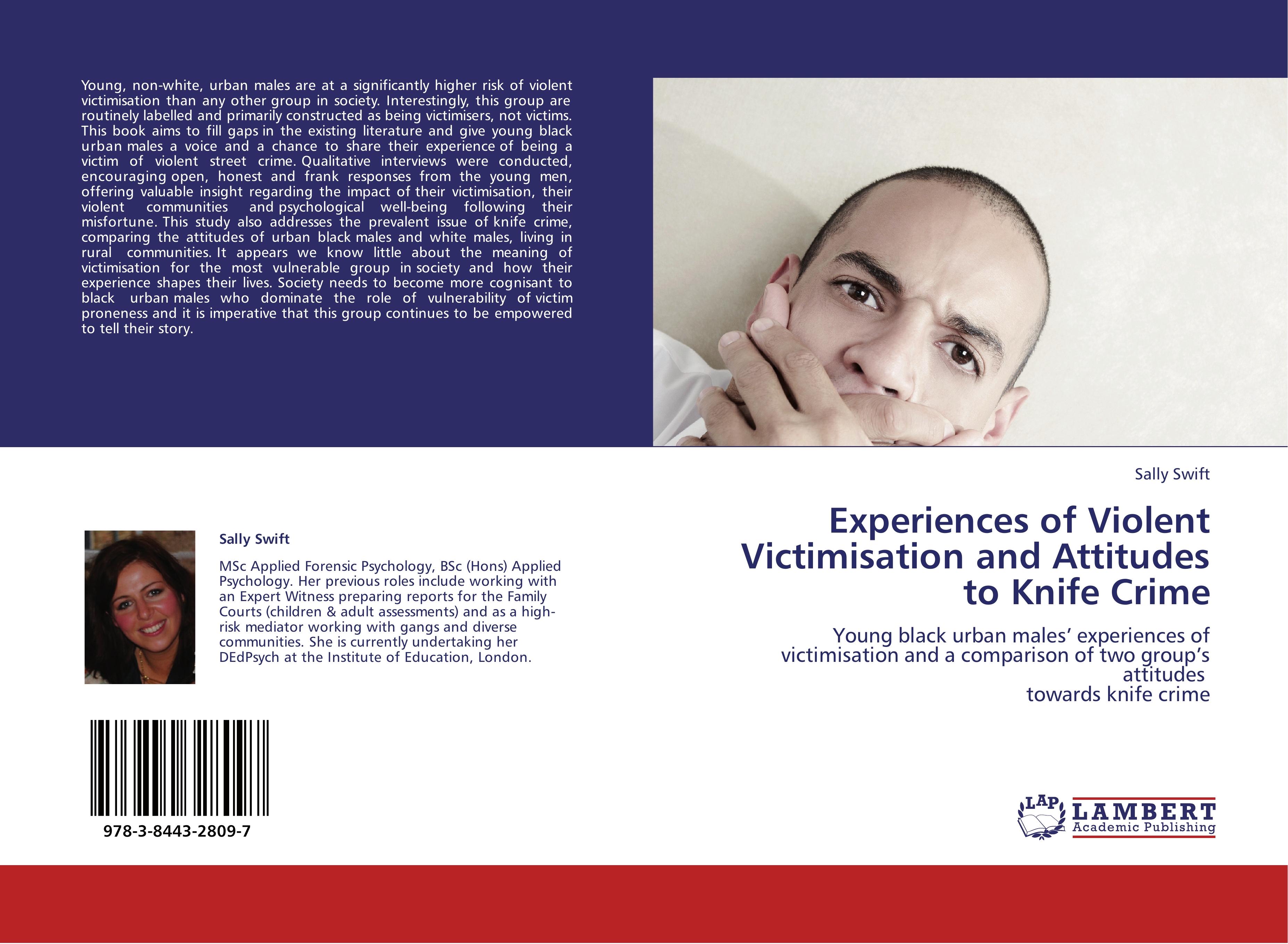 Vorderes Coverbild Experiences of Violent Victimisation and Attitudes to Knife Crime