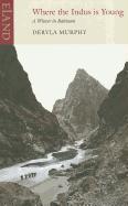 Vorderes Coverbild Where the Indus is Young