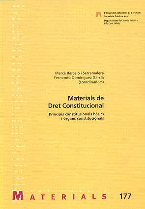 Vorderes Coverbild Materials de dret constitucional : principis constitucionals bàsics i òrgans constitucionals
