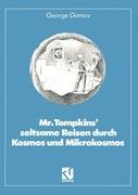 Vorderes Coverbild Mr. Tompkins' seltsame Reisen durch Kosmos und Mikrokosmos