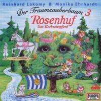 Vorderes Coverbild Der Traumzauberbaum 3. Rosenhuf, das Hochzeitspferd