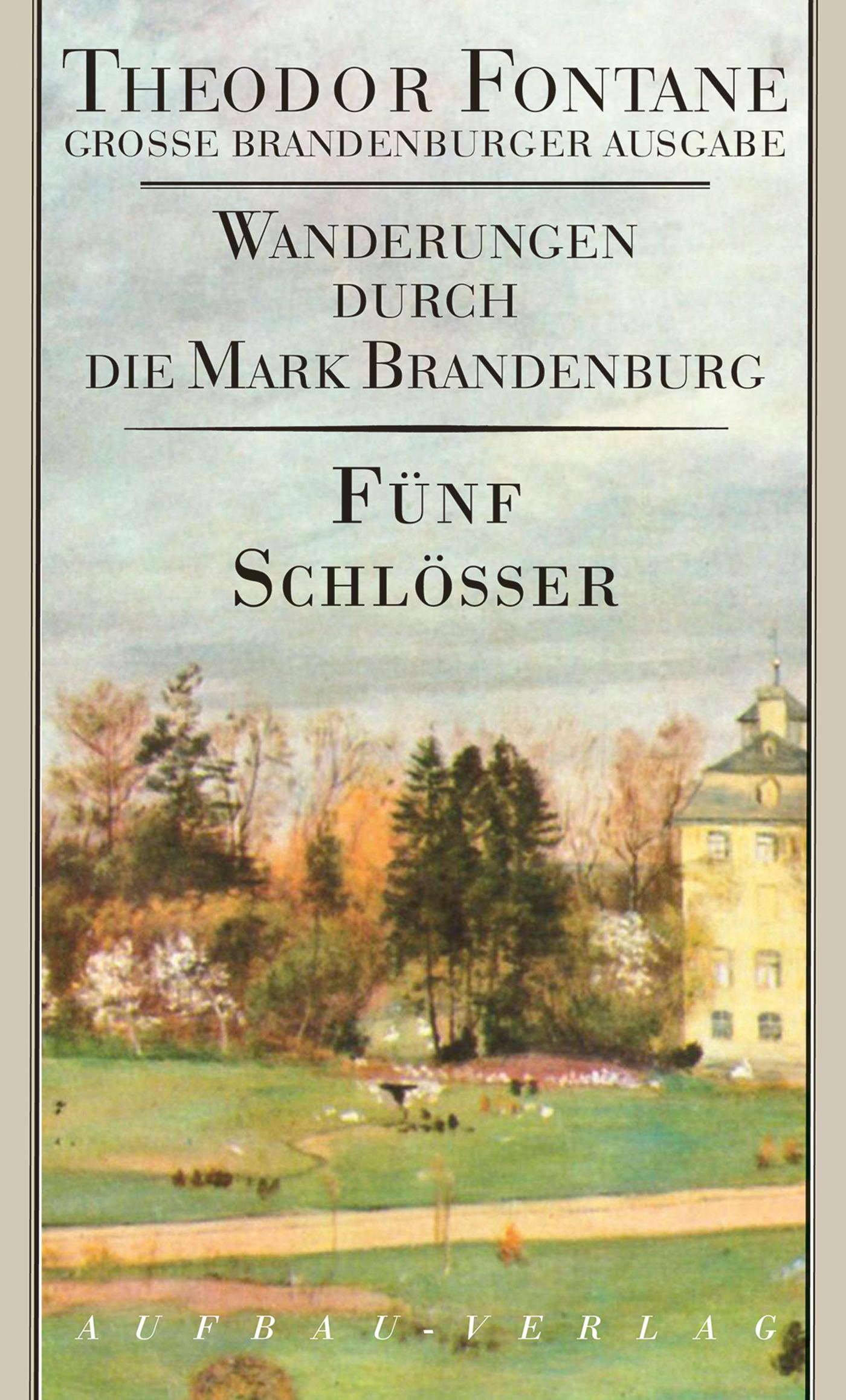 Vorderes Coverbild Wanderungen durch die Mark Brandenburg 5