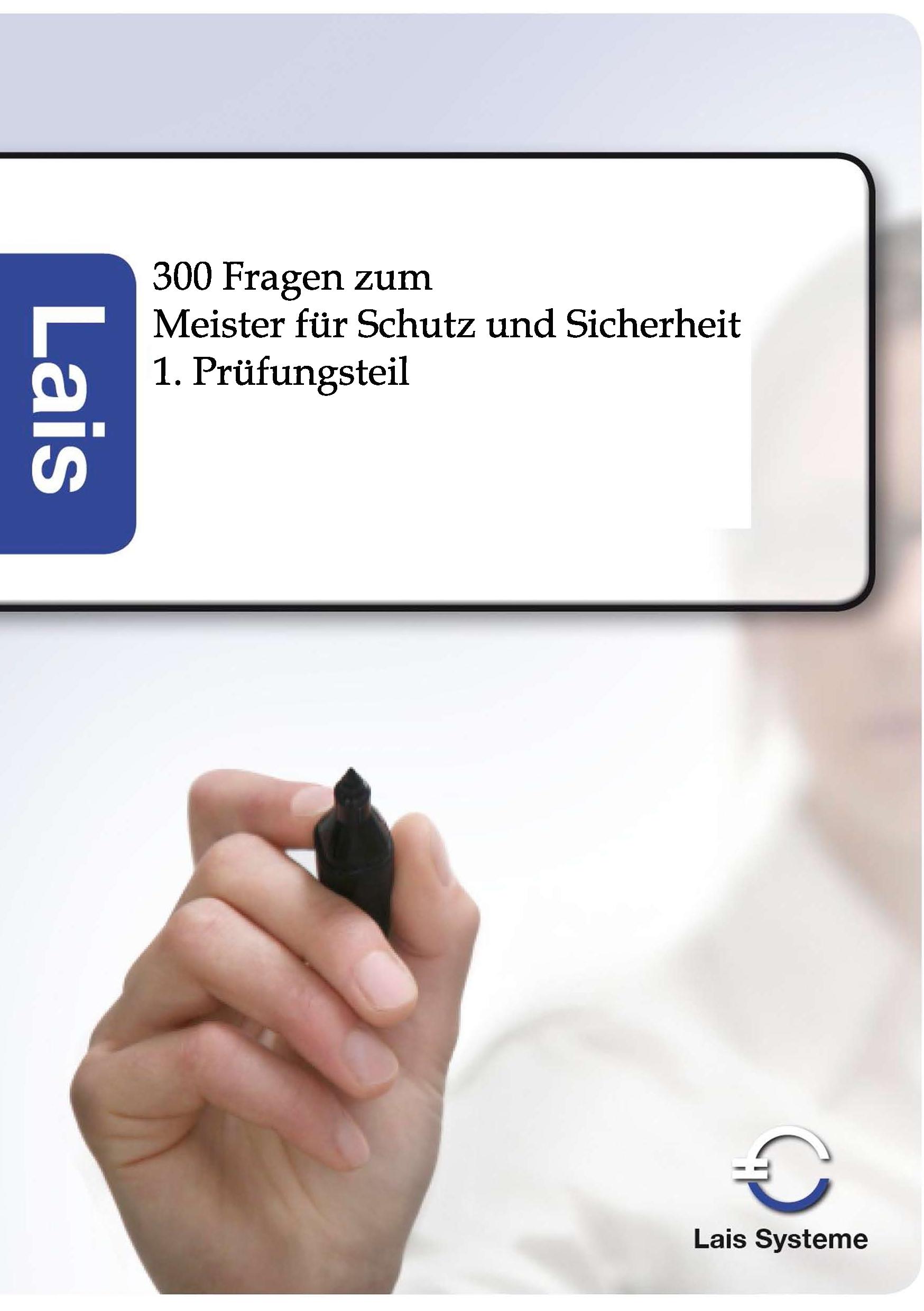Vorderes Coverbild 300 Fragen zum Meister für Schutz und Sicherheit