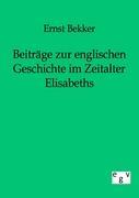 Vorderes Coverbild Beiträge zur englischen Geschichte im Zeitalter Elisabeths