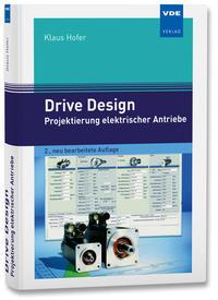 Vorderes Coverbild Drive Design - Projektierung elektrischer Antriebe