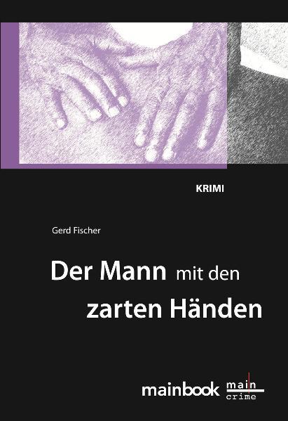 Vorderes Coverbild Der Mann mit den zarten Händen