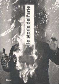 Vorderes Coverbild Le storie dell'arte. Grandi nuclei d'arte moderna delle collezioni della Gnam