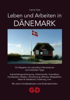Vorderes Coverbild Leben und Arbeiten in Dänemark