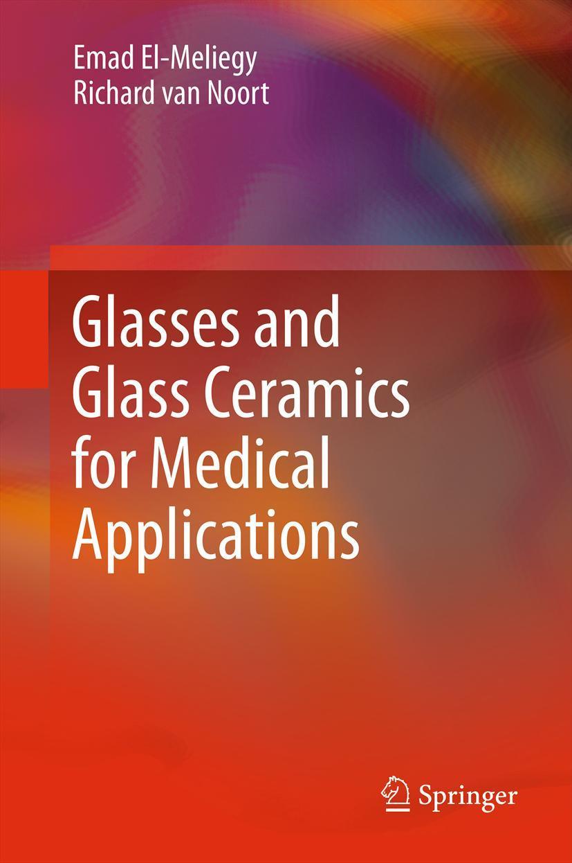 Vorderes Coverbild Glasses and Glass Ceramics for Medical Applications