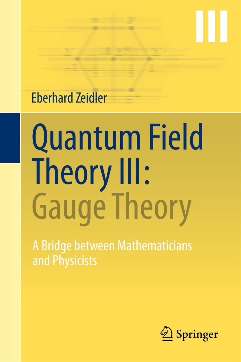 Vorderes Coverbild Quantum Field Theory III: Gauge Theory
