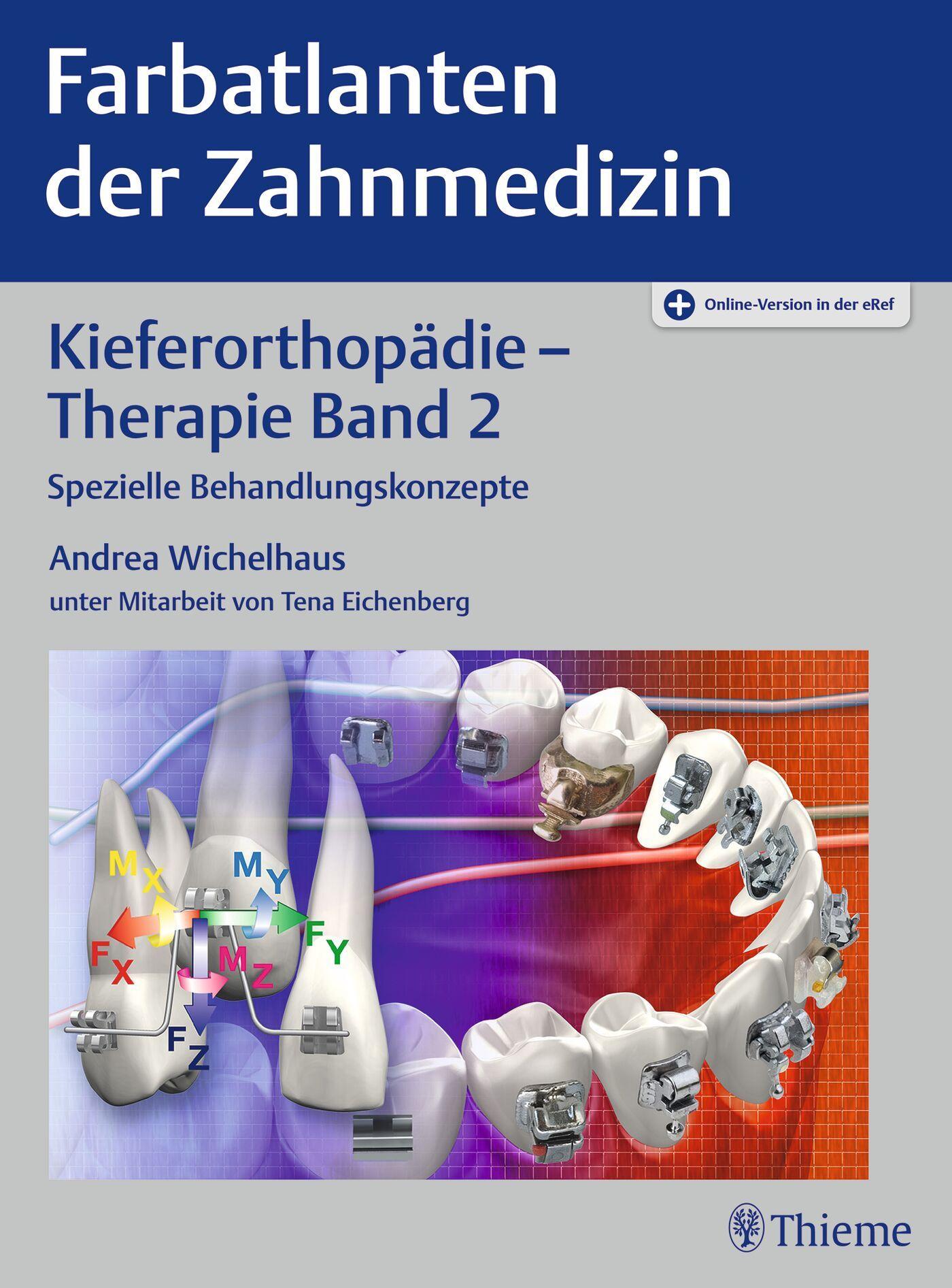 Vorderes Coverbild Farbatlanten der Zahnmedizin 9: Kieferorthopädie - Therapie. Band 2