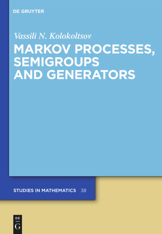 Vorderes Coverbild Markov Processes, Semigroups and Generators