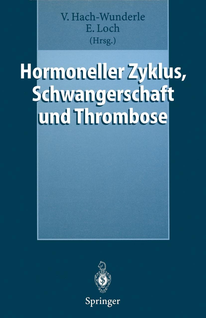 Vorderes Coverbild Hormoneller Zyklus, Schwangerschaft und Thrombose