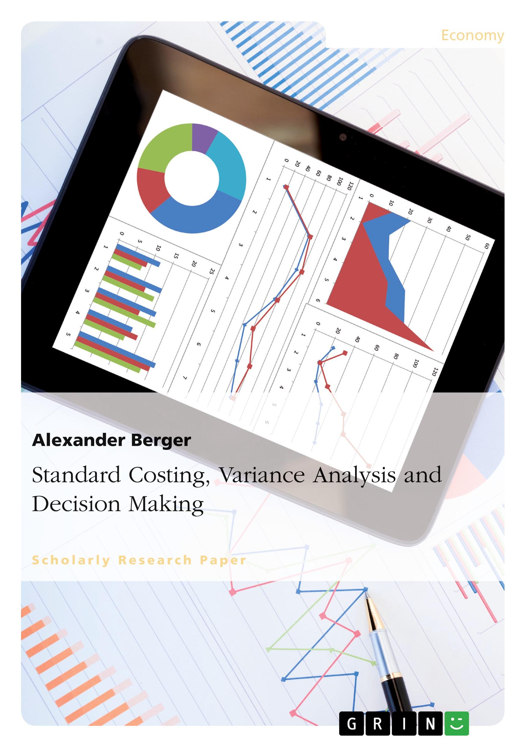 Vorderes Coverbild Standard Costing, Variance Analysis and Decision-Making