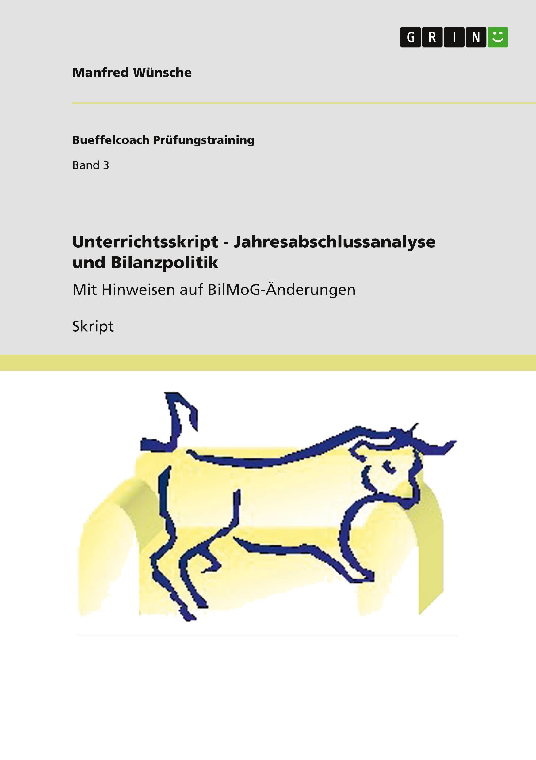 Vorderes Coverbild Unterrichtsskript - Jahresabschlussanalyse und Bilanzpolitik