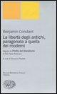 Vorderes Coverbild La libertà degli antichi, paragonata a quella dei moderni. Con il saggio «Profilo del liberalismo» di Pier Paolo Portinaro