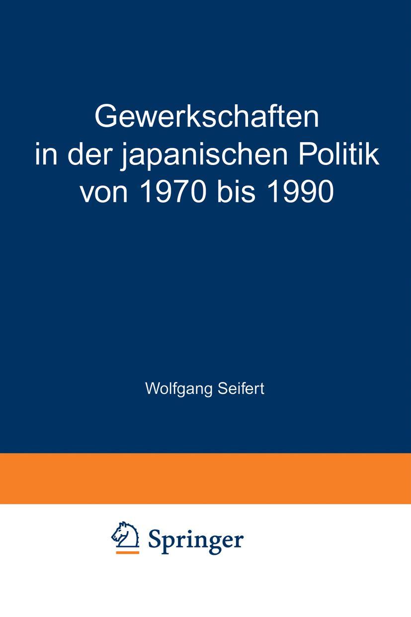 Vorderes Coverbild Gewerkschaften in der japanischen Politik von 1970 bis 1990